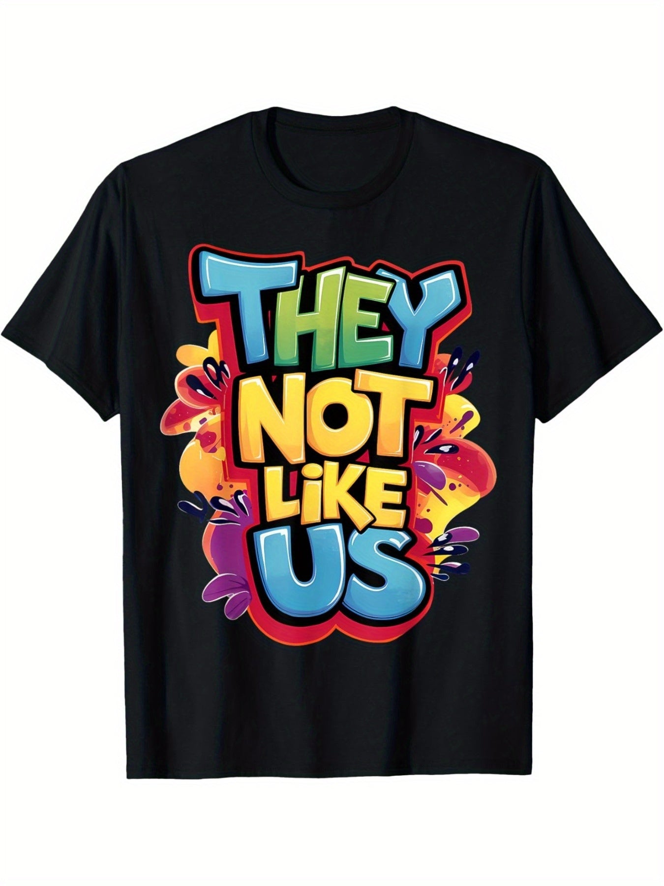 They not like us custom print T-shirt